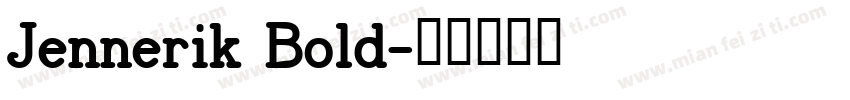 Jennerik Bold字体转换